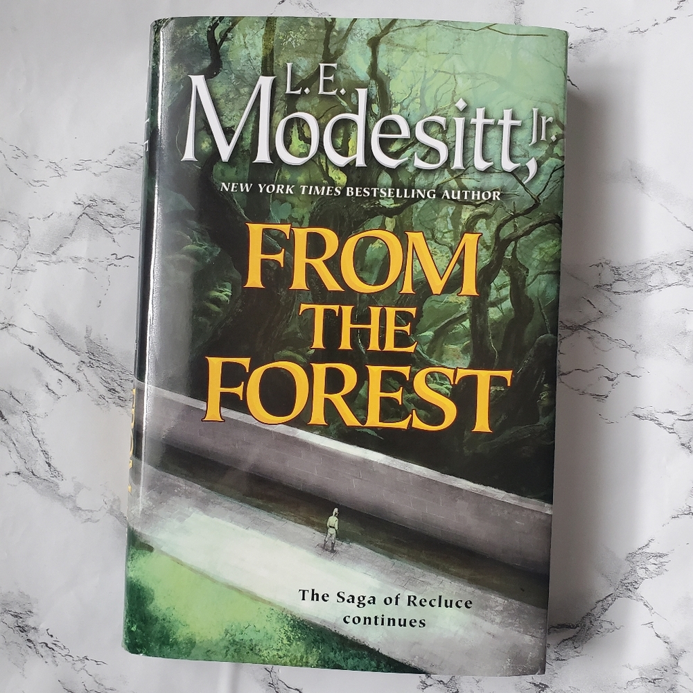 From the Forest by L. E. Modesitt, Jr. book